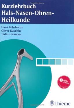 Kurzlehrbuch Hals-Nasen-Ohren-Heilkunde