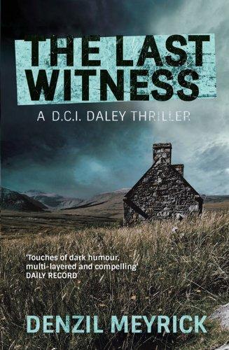 The Last Witness: A D.C.I. Daley Thriller (Jim Daley 2)