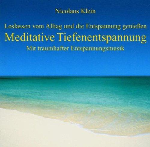 Meditative Tiefenentspannung