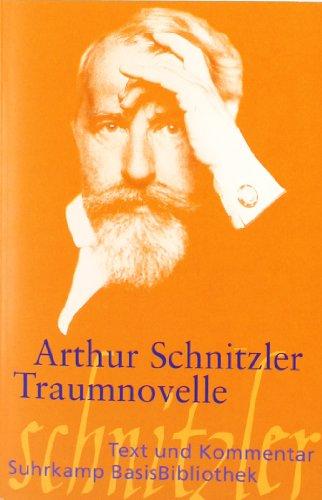 Traumnovelle (Suhrkamp BasisBibliothek)