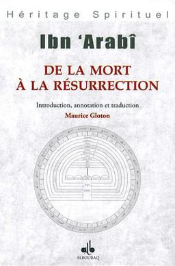 De la mort à la résurrection : chapitres 61 à 65 des ouvertures spirituelles mekkoises