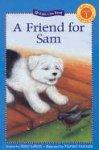 A Friend for Sam (Kids Can Read: Level 1)