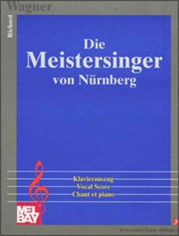 Die Meistersinger von Nürnberg, Klavierauszug (Chant et Piano)