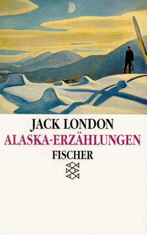 Alaska- Erzählungen.