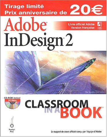 Adobe InDesign 2.0 : livre officiel Adobe : version française