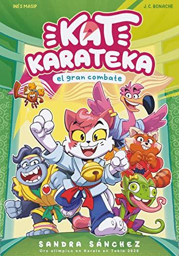 Kat Karateka y el gran combate (Kat Karateka 2) (Primeras lecturas, Band 2)