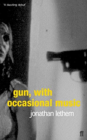 Gun, with Occasional Music