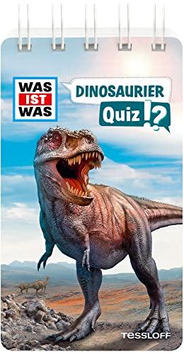 WAS IST WAS Quiz Dinosaurier / Über 100 Fragen über Dinosaurier für zuhause und unterwegs / Für Quizfans und Dinofans ab 8 Jahren (WAS IST WAS Quizblöcke)