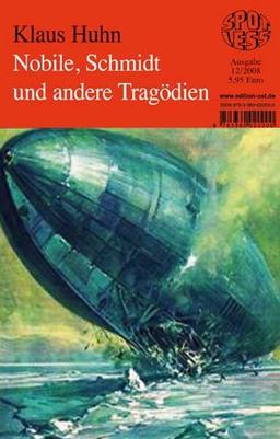 Nobile, Schmidt und andere Tragödien, Band 212