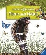 Alles was ich wissen will - Tiere und Natur