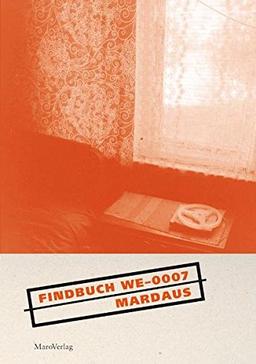 Findbuch WE-0007 (Aus dem Ingolstädter Archiv)