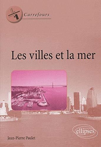 Les villes et la mer