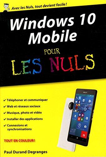 Windows 10 mobile pour les nuls