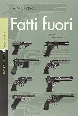 Fatti fuori (FuoriClasse)