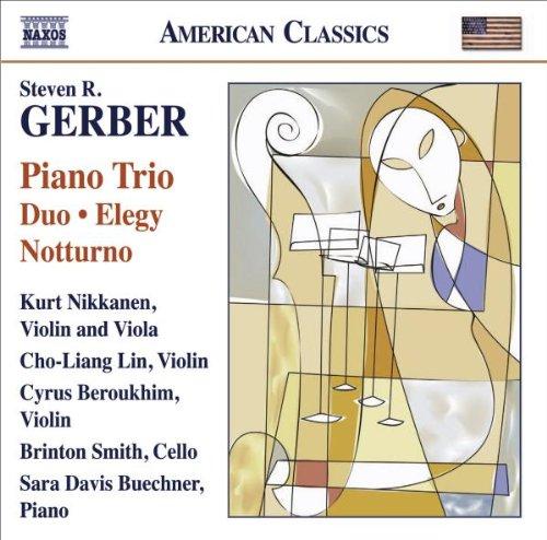 Steven R. Gerber: Chamber Music - Piano Trio