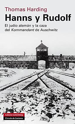 Hanns y Rudolf: El judío alemán y la caza del Kommandant de Auschwitz (Historia)