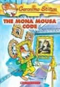 The Mona Mousa Code (Geronimo Stilton (Quality))