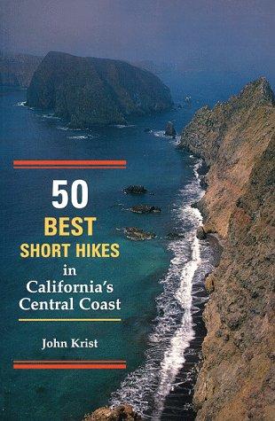 50 Best Short Hikes in California's Central Coast