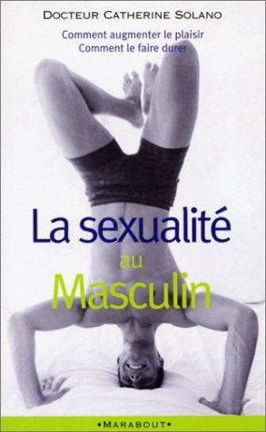 La sexualité au masculin