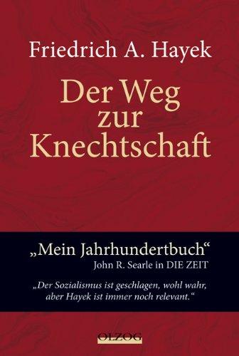 Der Weg zur Knechtschaft