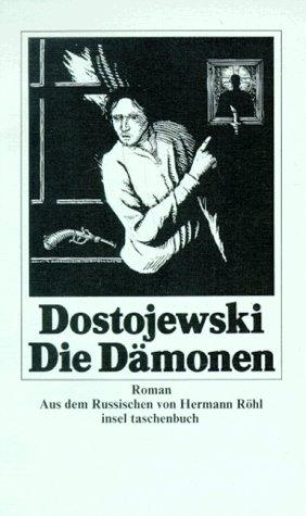 Die Dämonen.