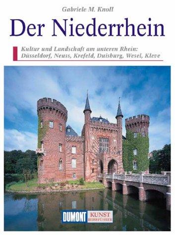 Der Niederrhein. Kunst - Reiseführer