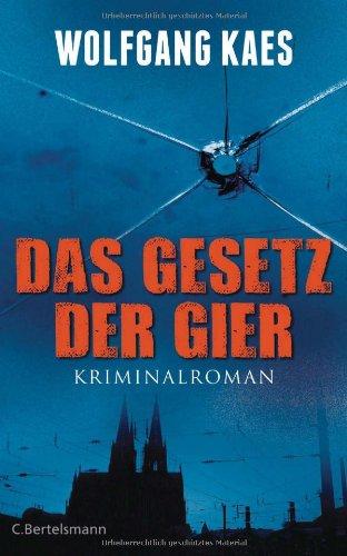 Das Gesetz der Gier: Krimi