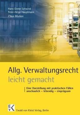 Allg. Verwaltungsrecht leicht gemacht