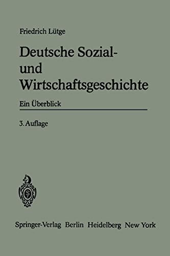 Deutsche Sozial- und Wirtschaftsgeschichte: Ein Überblick (Enzyklopädie der Rechts- und Staatswissenschaft)