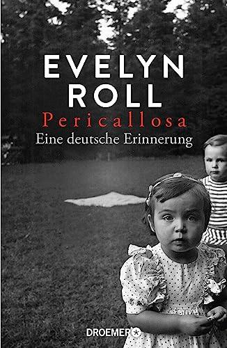 Pericallosa: Eine deutsche Erinnerung | Die grandios erzählte Familien-Geschichte der SZ-Journalistin