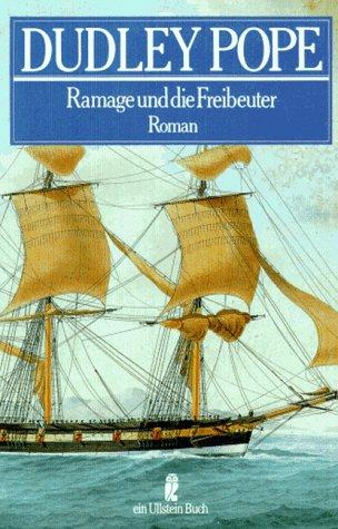 Ramage und die Freibeuter. Roman. ( maritim).