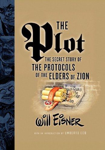 The Plot: The Secret Story of the Protocals of the Elders of Zion: The Secret Story of 'The Protocols of the Elders of Zion'