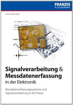 Signalverarbeitung und Messdatenerfassung in der Elektronik