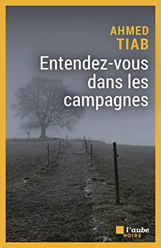 Entendez-vous dans les campagnes