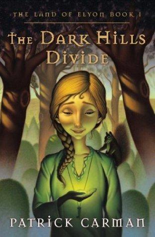 The Land of Elyon: The Dark Hills Divide