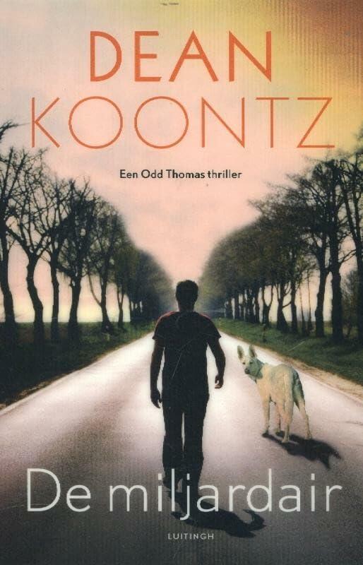 De miljardair: een Odd Thomas thriller (Odd Thomas, 5)