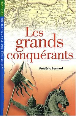 Les grands conquérants