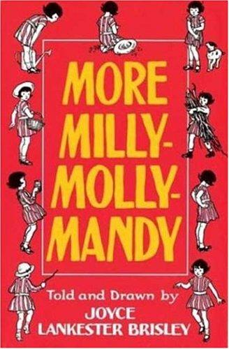 Brisley, J: More Milly-Molly-Mandy (Storybook classics)