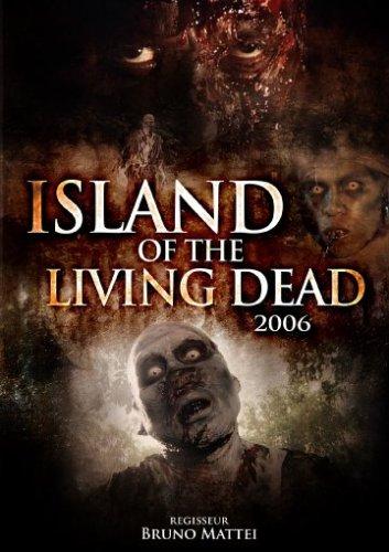 Island of the Living Dead 2006