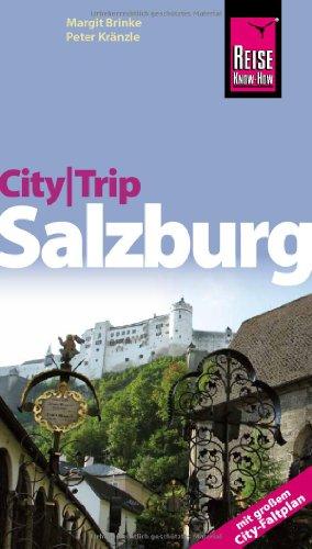 Reise Know-How CityTrip Salzburg: Reiseführer mit Faltplan