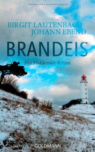 Brandeis: Band 4 - Ein Hiddensee-Krimi