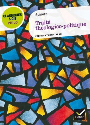 Traité théologico-politique (1670) : préface et chapitre XX