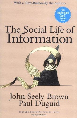 Social Life of Information