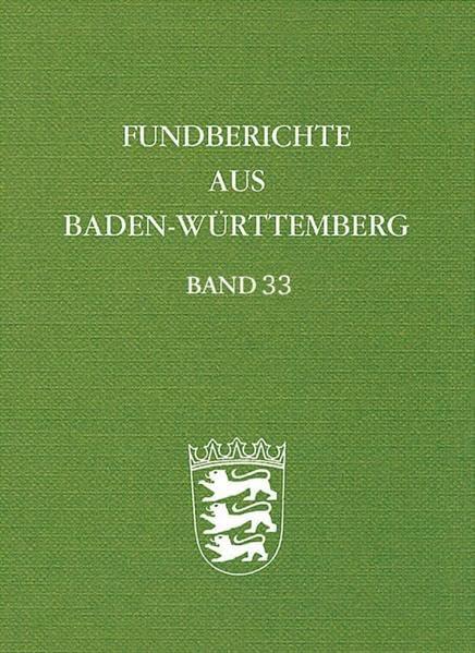 Fundberichte aus Baden-Württemberg 33: BD 33/2012