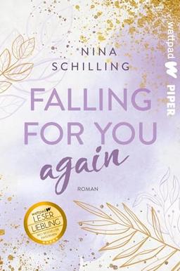 Falling for you again (Die besten deutschen Wattpad-Bücher ?): Roman | Romantisch-witzige Friends to Lovers-Story mit dem Crush nebenan