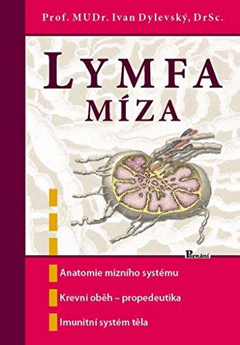 Lymfa míza: Anatomie mízního systému, krevní oběh - propedeutika, imunitní systém těla08