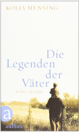 Die Legenden der Väter: Eine Suche