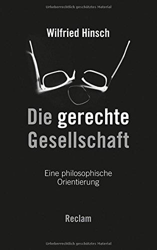 Die gerechte Gesellschaft: Eine philosophische Orientierung