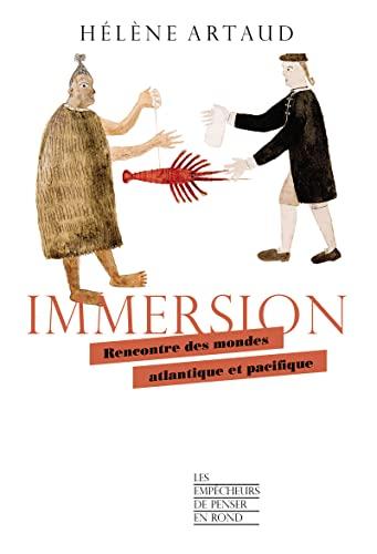 Immersion : rencontre des mondes atlantique et pacifique