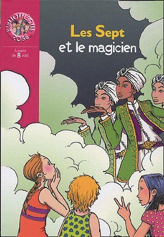 Les Sept et le magicien